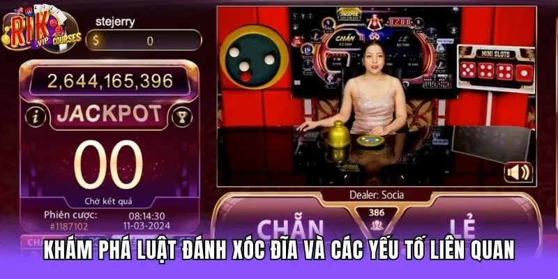 Khám phá luật đánh xóc đĩa và các yếu tố liên quan
